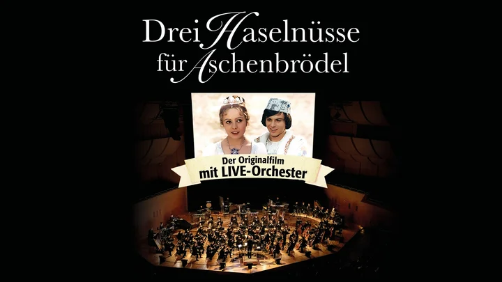 Visual für »Drei Haselnüsse für Aschenbrödel« mit Bildern von Schauspielern und einem Live-Orchester im Hintergrund.